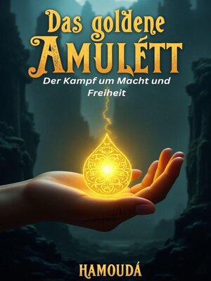 cover image of Das goldene Amulett
